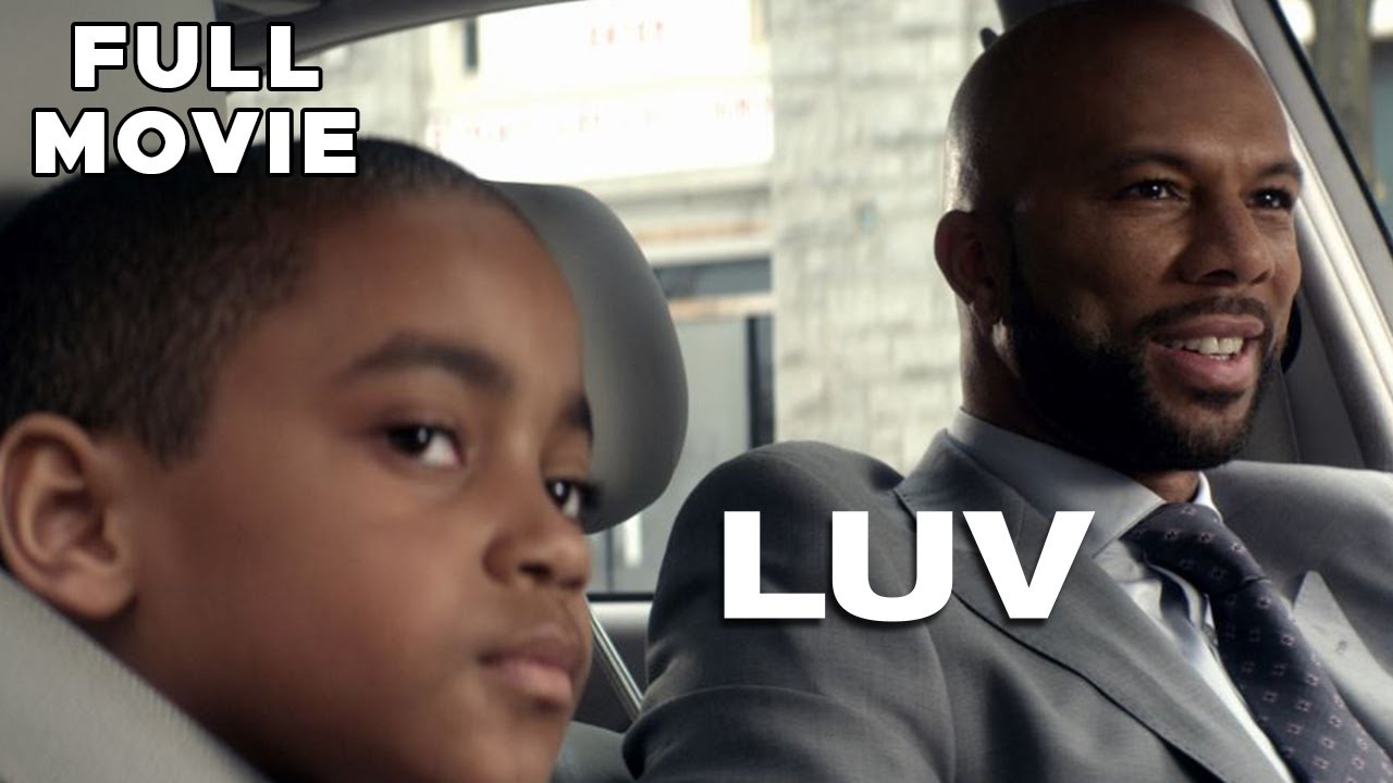 LUV | FULL MOVIE | Common, Danny Glover, Michael Rainey Jr. | Crime Drama